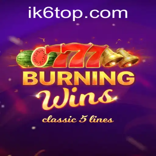 Discover the Thrilling World of BurningWins: A Detailed Guide