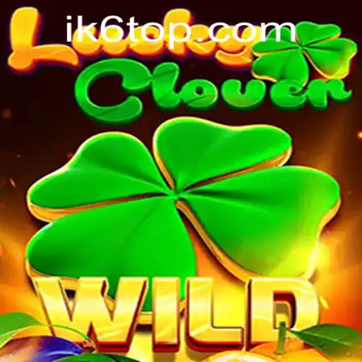 Discover the Exciting World of LuckyClover